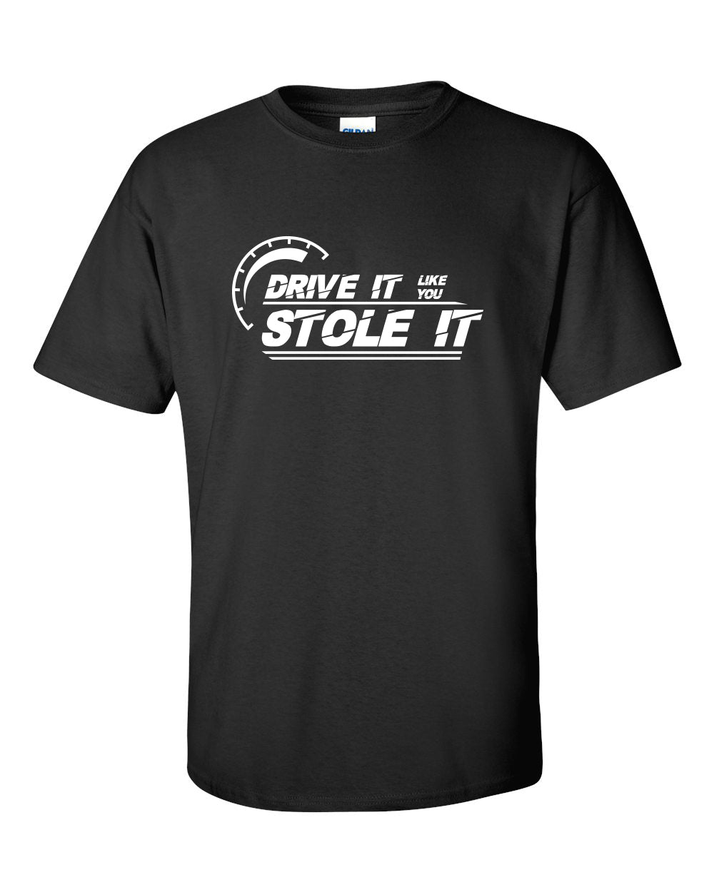 Drive it like you stole it