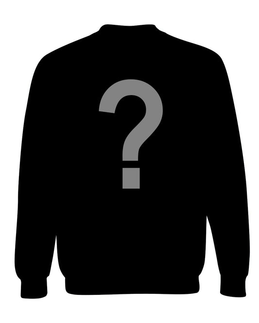 MYSTERY SWEATSHIRT!!!