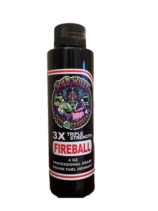 Fireball - Wild Willy Fuel Fragrance - 3X Triple Strength!