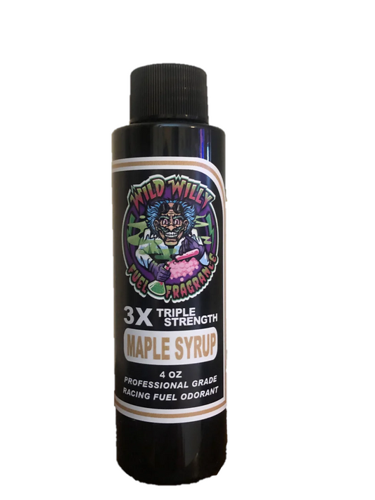 Maple Syrup - Wild Willy Fuel Fragrance - 3X Triple Strength!